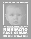 NISHIMOTO IS THE MOUTH NISHIMOTO FACE SERUM NIM-FS01