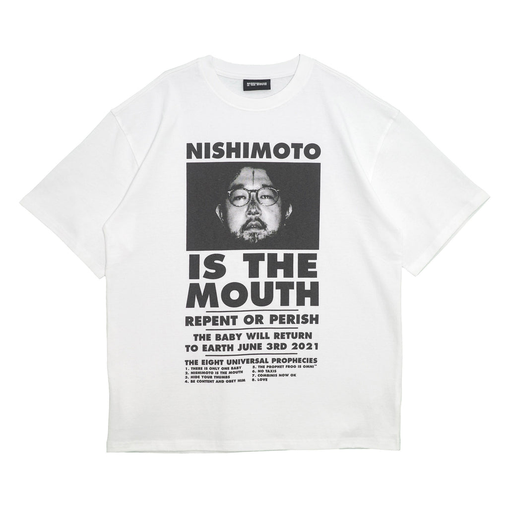 NISHIMOTO IS THE MOUTH S/S TEE NIM-L11CT WHITE
