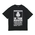 NISHIMOTO IS THE MOUTH S/S TEE NIM-L11CT BLACK